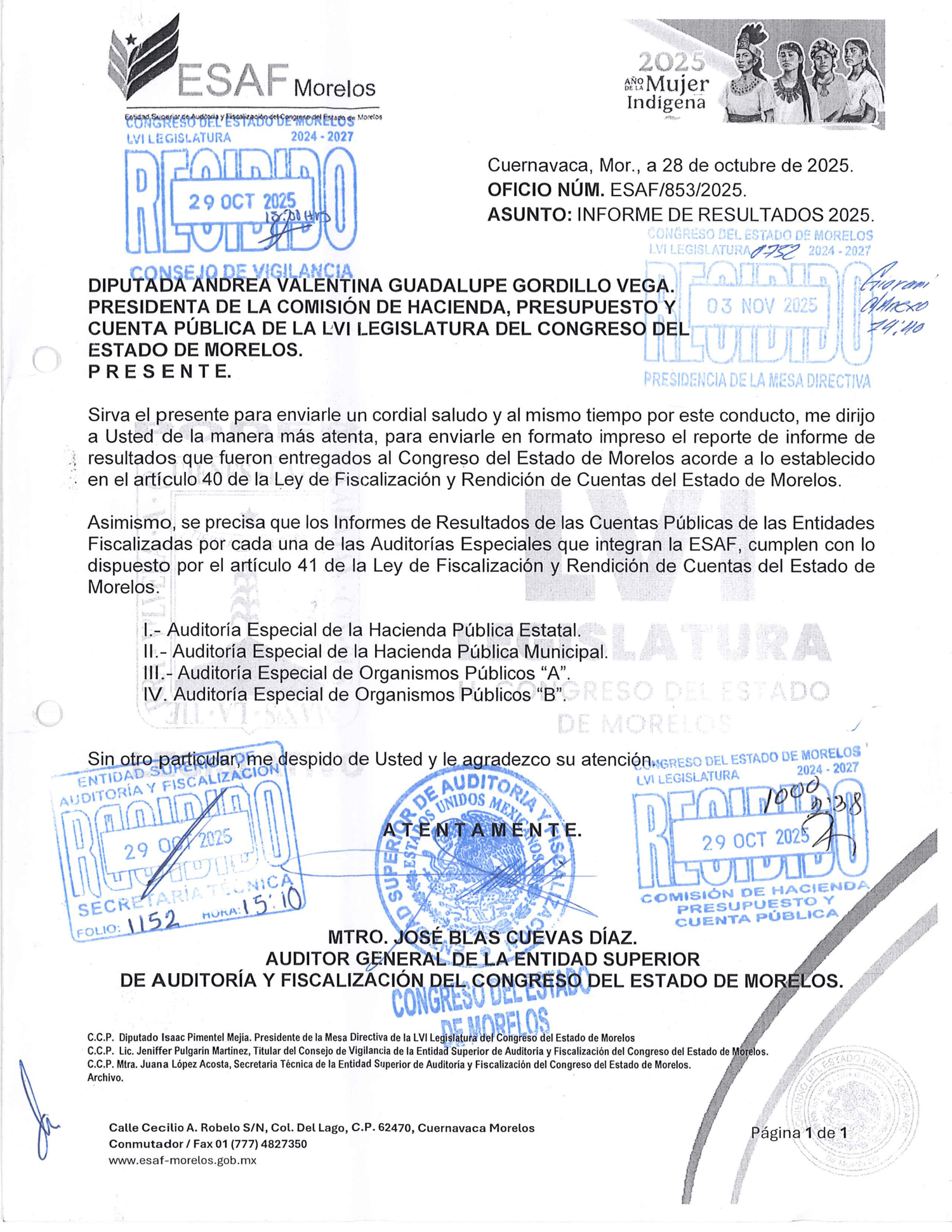 Oficio ESAF/853/2025, del 28 de octubre de 2025, con el que el Auditor General José Blas Cuevas Díaz remitió al Congreso su Reporte de Informes de Resultados. En el segundo párrafo afirma que los informes 